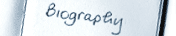 Biography